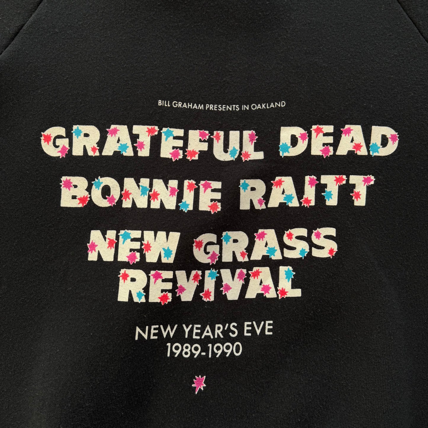 1989-1990 Bill Graham Presents in Oakland ... Which Came First? NYE Crewneck
