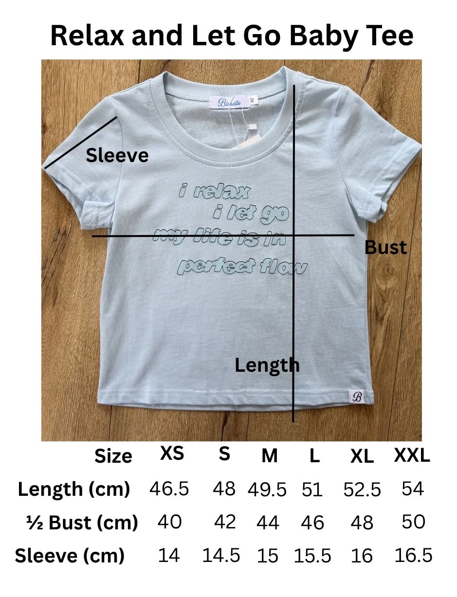 Blondita Relax Let Go Baby Tee
