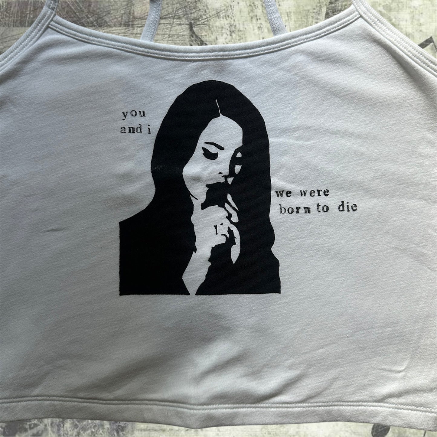 Cleo Violet Lana “you and i, we were born to die” Tank