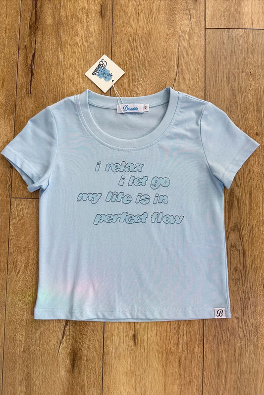 Blondita Relax Let Go Baby Tee